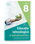 Educatie tehnologica si aplicatii practice. Manual pentru clasa a VIII-a