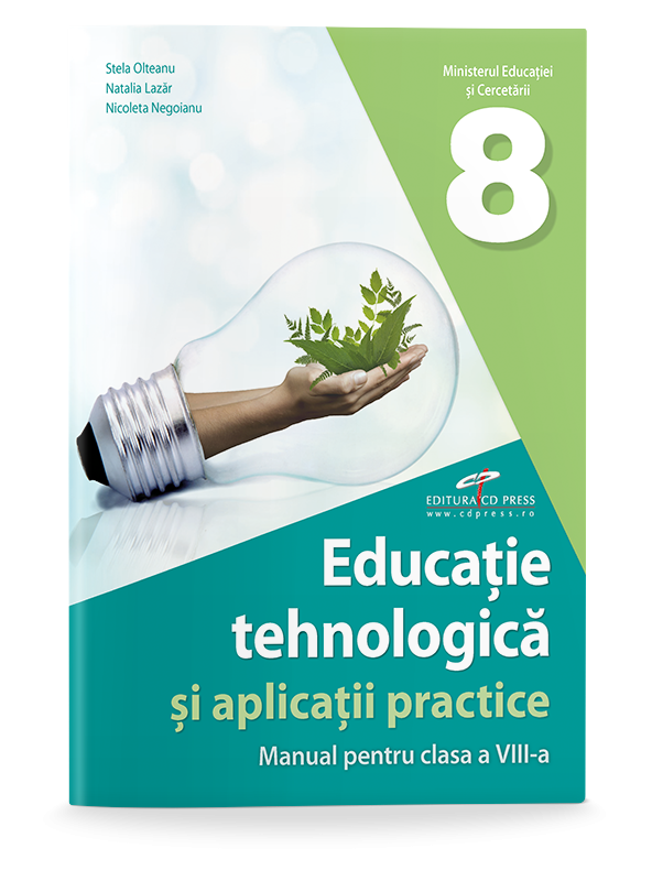 Educatie tehnologica si aplicatii practice. Manual pentru clasa a VIII-a