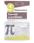 Matematică. Clasa a IX-a. Exerciții si probleme. Breviar teoretic,rezolvări pas cu pas, teste sumative, răspunsuri si indicații.