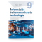 Tehnologia informației și a comunicațiilor. Manual pentru clasa a IX-a. TC – Versiune în limba maghiară