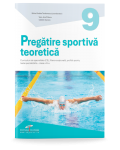 Pregătire sportivă teoretică. Manual pentru clasa a IX-a. CS