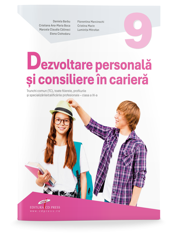 Dezvoltare personală și consiliere în carieră. Manual pentru clasa a IX-a. TC