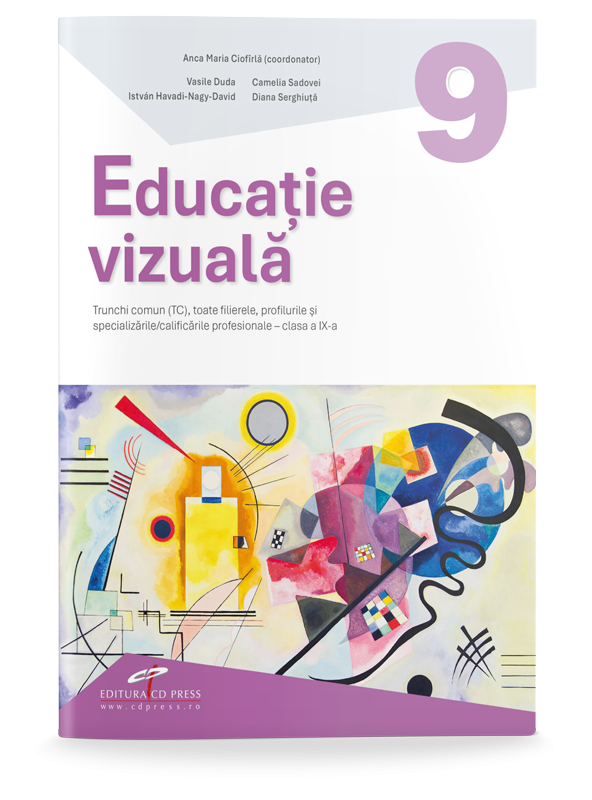 Educație vizuală. Manual pentru clasa a IX-a. TC