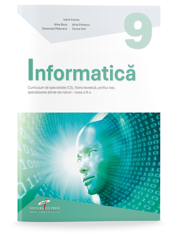 Informatică. Clasa a IX-a. Curriculum de specialitate - Științe ale naturii
