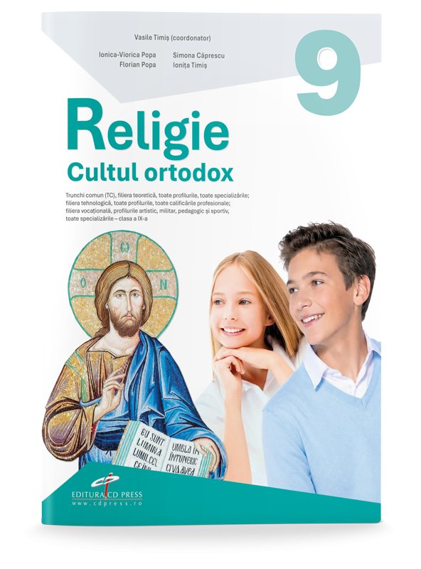 Religie. Cultul ortodox. Clasa a IX-a. Trunchi comun