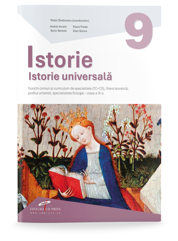 Istorie. Clasa a IX-a. Trunchi comun și curriculum de specialitate. Specializare filologie