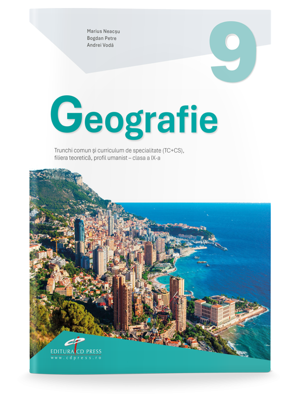 Geografie. Clasa a IX-a. Trunchi comun și curriculum de specialitate