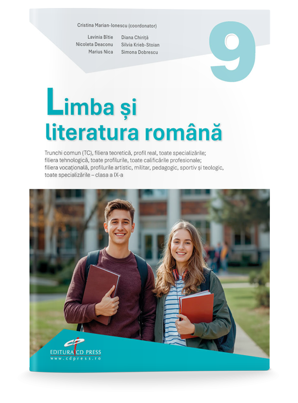 Limba și literatura română – Trunchiul comun. Clasa a IX-a